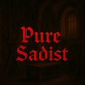 PureSadist 